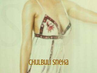 Chulbuli_Sneha