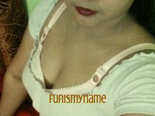 Funismyname