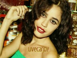 Livecandy