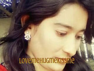 Lovemehugmekissme