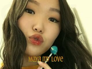 Maya_my_love