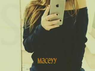 Maceyy