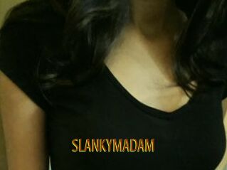 SLANKYMADAM